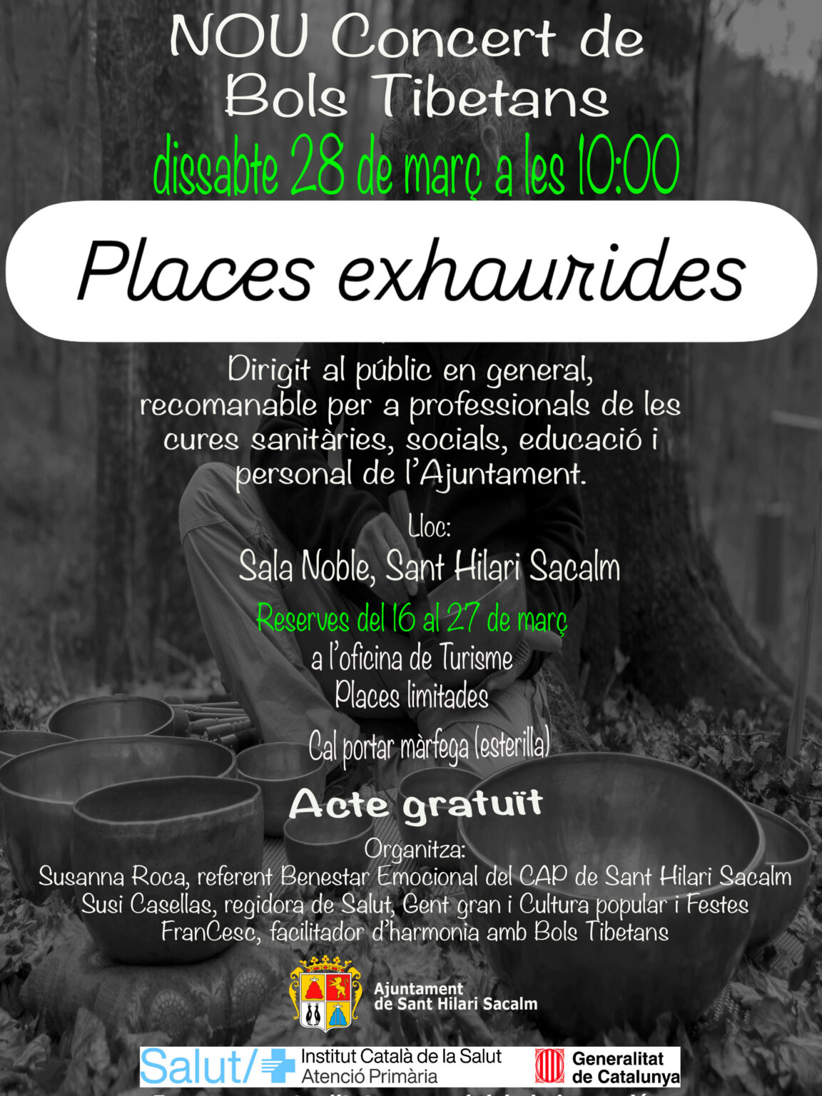 Cartell del nou concert de bols tibetans del dissabte 28 de març a les 10:00, amb el rètol «Places exhaurides».