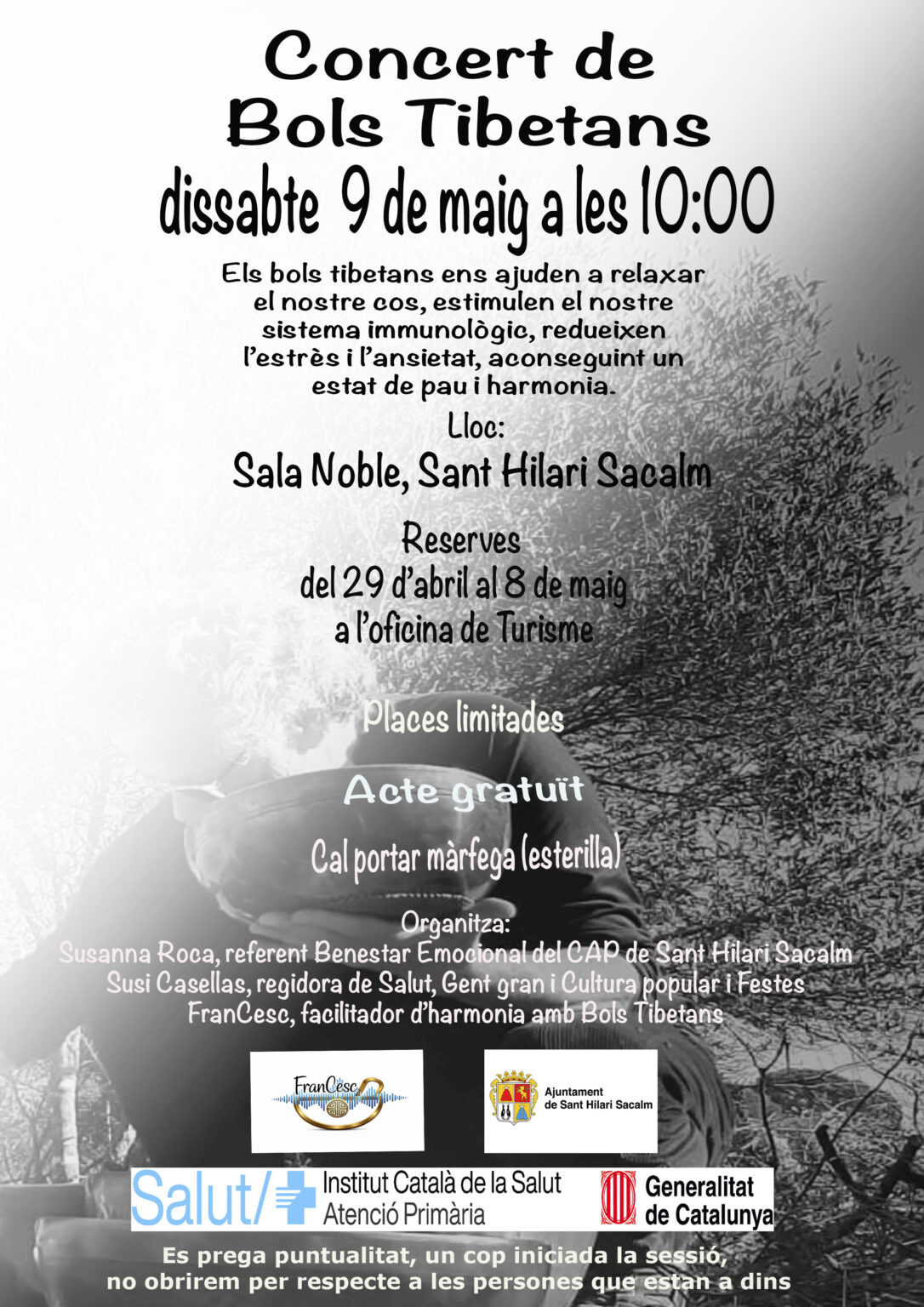 Cartell del concert de bols tibetans del dissabte 9 de maig a les 10:00 a la Sala Noble de Sant Hilari Sacalm.